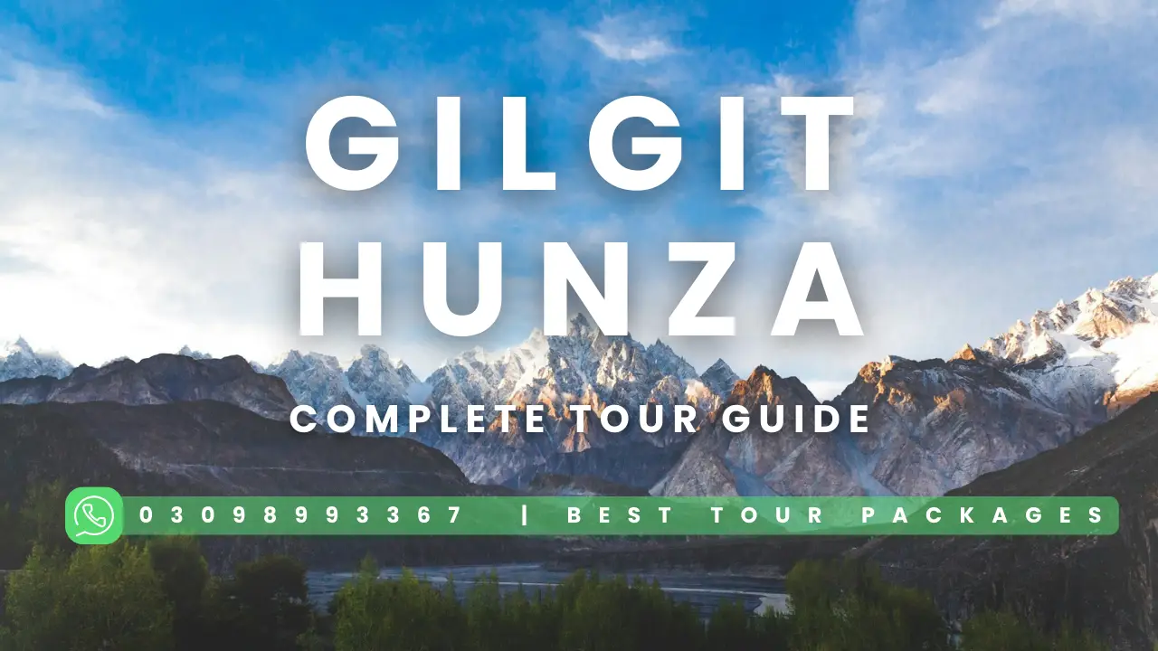 GILGIT HUNZA TOUR PACKAGE PIC